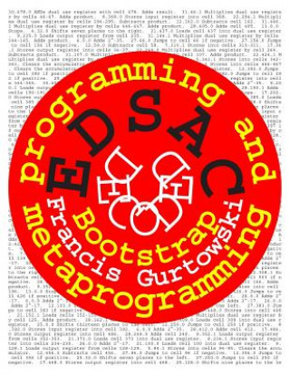 EDSAC Decoded: Programming and Metaprogramming