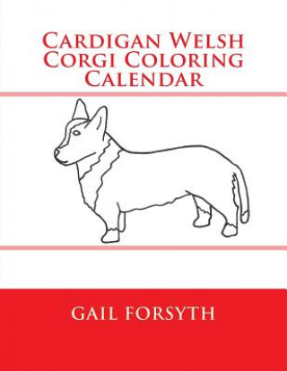 Cardigan Welsh Corgi Coloring Calendar