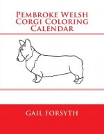 Pembroke Welsh Corgi Coloring Calendar