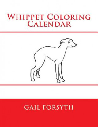 Whippet Coloring Calendar