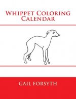 Whippet Coloring Calendar
