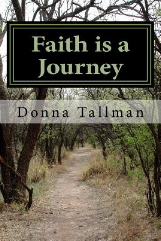 Faith is a Journey: second edition