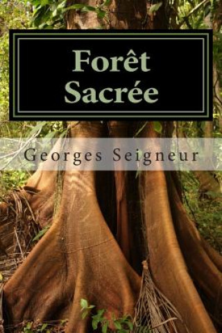 For?t Sacrée