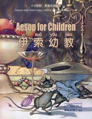 Aesop for Children (Traditional Chinese): 03 Tongyong Pinyin Paperback Color