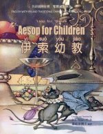 Aesop for Children (Traditional Chinese): 08 Tongyong Pinyin with IPA Paperback Color