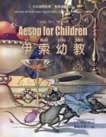 Aesop for Children (Traditional Chinese): 09 Hanyu Pinyin with IPA Paperback Color