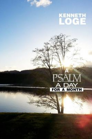 A Psalm a Day for a Month