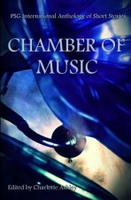 Chamber of Music: PSG International Anthology of Short Stories
