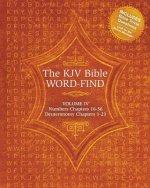 The KJV Bible Word-Find: Volume 4, Numbers 16-36, Deuteronomy 1-23