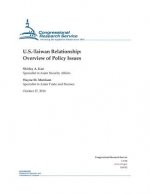 U.S.-Taiwan Relationship: Overview of Policy Issues