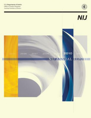 NIJ Annual Report 2010
