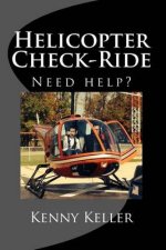 Helicopter Check-Ride: Do you need help preparing?