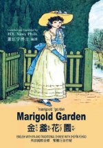 Marigold Garden (Traditional Chinese): 07 Zhuyin Fuhao (Bopomofo) with IPA Paperback Color