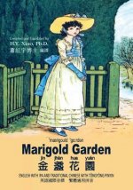 Marigold Garden (Traditional Chinese): 08 Tongyong Pinyin with IPA Paperback Color