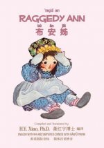 Raggedy Ann (Simplified Chinese): 10 Hanyu Pinyin with IPA Paperback Color