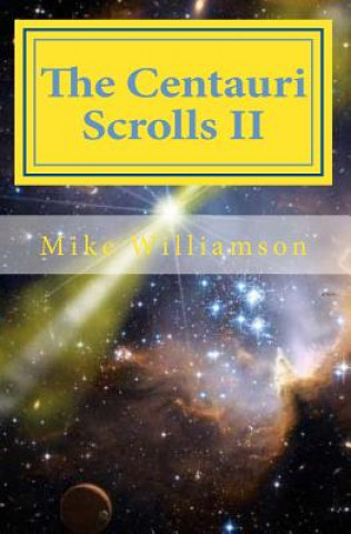 The Centauri Scrolls II: science fiction