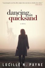 Dancing in Quicksand