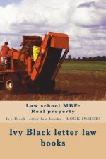 Law school MBE: Real property: Ivy Black letter law books - LOOK INSIDE!