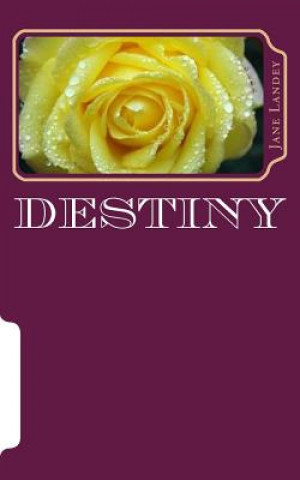 Destiny