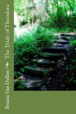 The Trials of Theodora