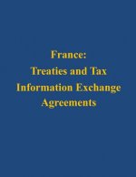 France: Treaties and Tax Information Exchange Agreements
