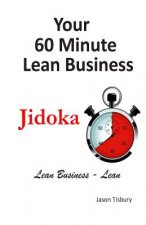 Your 60 Minute Lean Business - Jidoka