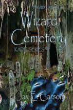 Wizard Cemetery: Pavid Trilogy
