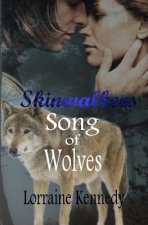 Song of Wolves - Volumes 1 & 2: A Werewolf Shifter Romance