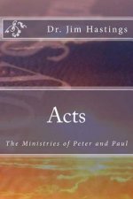 Acts: The Ministries of Peter and Paul