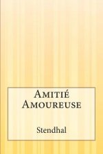 Amitié Amoureuse
