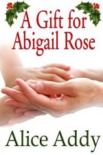 A Gift For Abigail Rose
