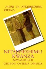 Nitajiheshimu Kwanza
