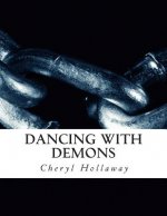 Dancing With Demons