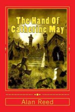 The Hand of Catherine May