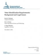 Voter Identification Requirements: Background and Legal Issues