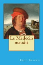 Le Médecin maudit