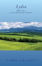 Lydia: Book Two of the Haverford Trilogy