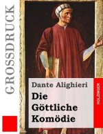 Die Göttliche Komödie (Großdruck)