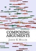 Composing Arguments: An Argumentation and Debate Textbook for the Digital Age