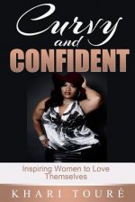 Curvy and Confident: Inspiring Women to Love Themselves