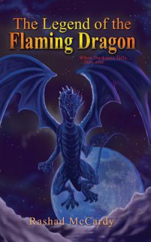 The Legend of the Flaming Dragon