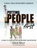 Clinical Trials Recruitment Handbook Putting People First: A Guide to Lifestyle Study Recruitment and Retention
