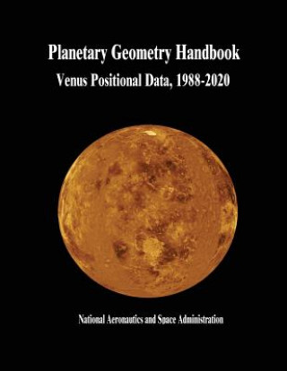 Planetary Geometry Handbook: Venus Positional Data, 1988-2020