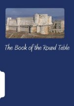 The Book of the Round Table