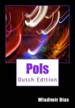 Pols: Dutch Edition