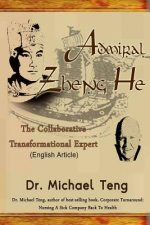 Admiral Zheng He: The Collaborative Transformational Expert (English Article)
