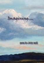 Imagining...: an anthology