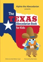 The Texas Abecedarian Book for Kids