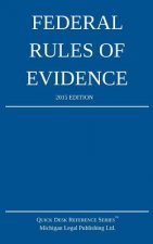Federal Rules of Evidence; 2015 Edition