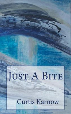 Just A Bite